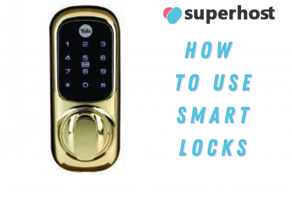 How To Use Yale Smart Locks For Your Airbnb